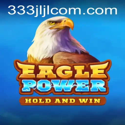 Unleashing the Power of 'EaglePower': A Dynamic Gaming Experience