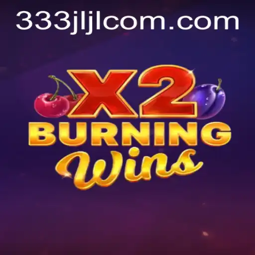 Exploring the Exciting World of BurningWinsX2