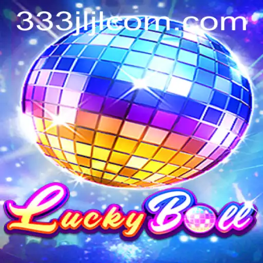 The Thrilling World of LuckyBall: A Comprehensive Guide to the Game