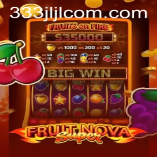 Exploring the Dynamic World of FruitNovaSuper: A 2023 Gaming Sensation