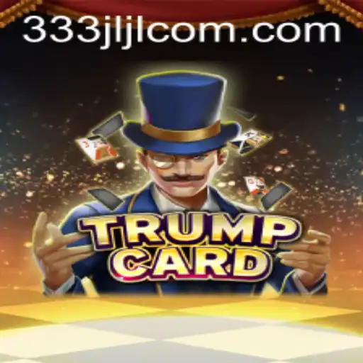 Discover the Intricacies of TrumpCard: A New Era in Strategic Gaming