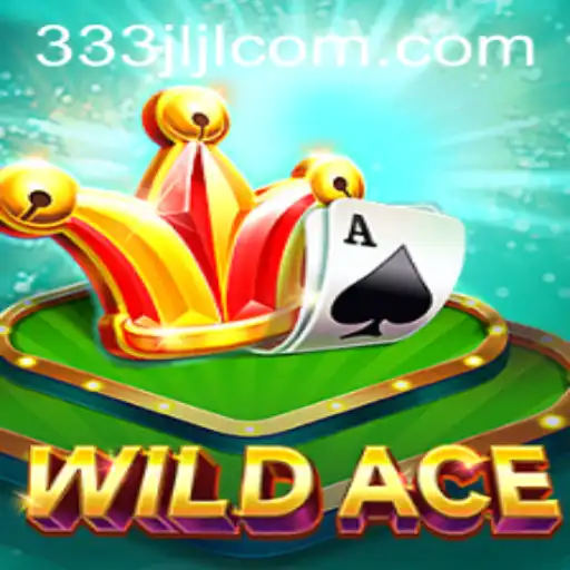 WildAce: An Exciting Adventure Game with the Keyword 333jljl